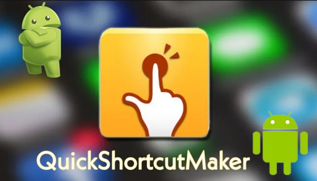 QuickShortcutMaker APK 2020